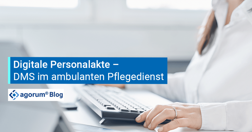 Digitale Personalakte im Pflegedienst