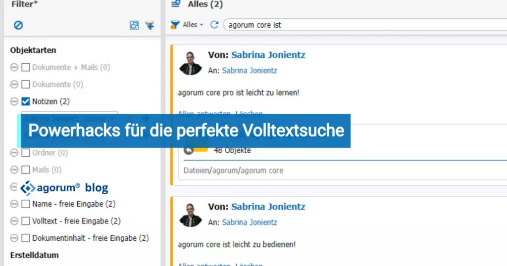 Powerhacks für Volltextsuche mit agorum leicht gemacht