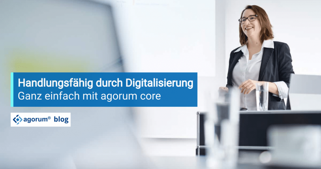 Handlungsfähig durch Digitalisierung