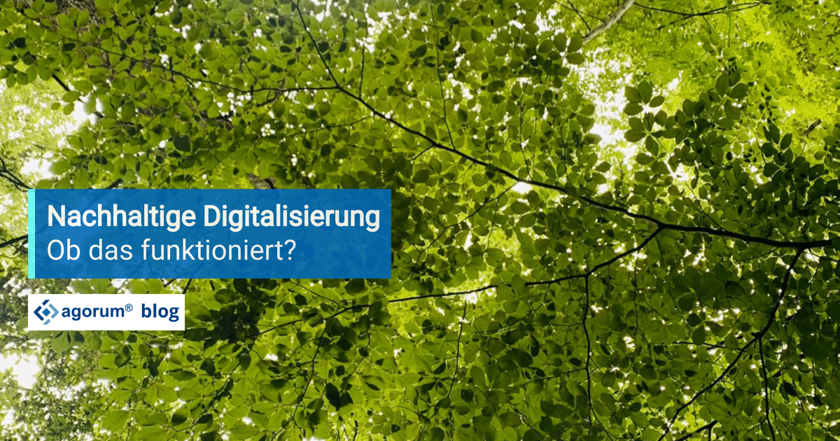 Nachhaltige Digitalisierung