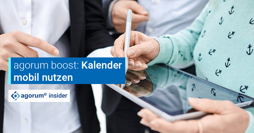 agorum insider - Kalender mobil nutzen