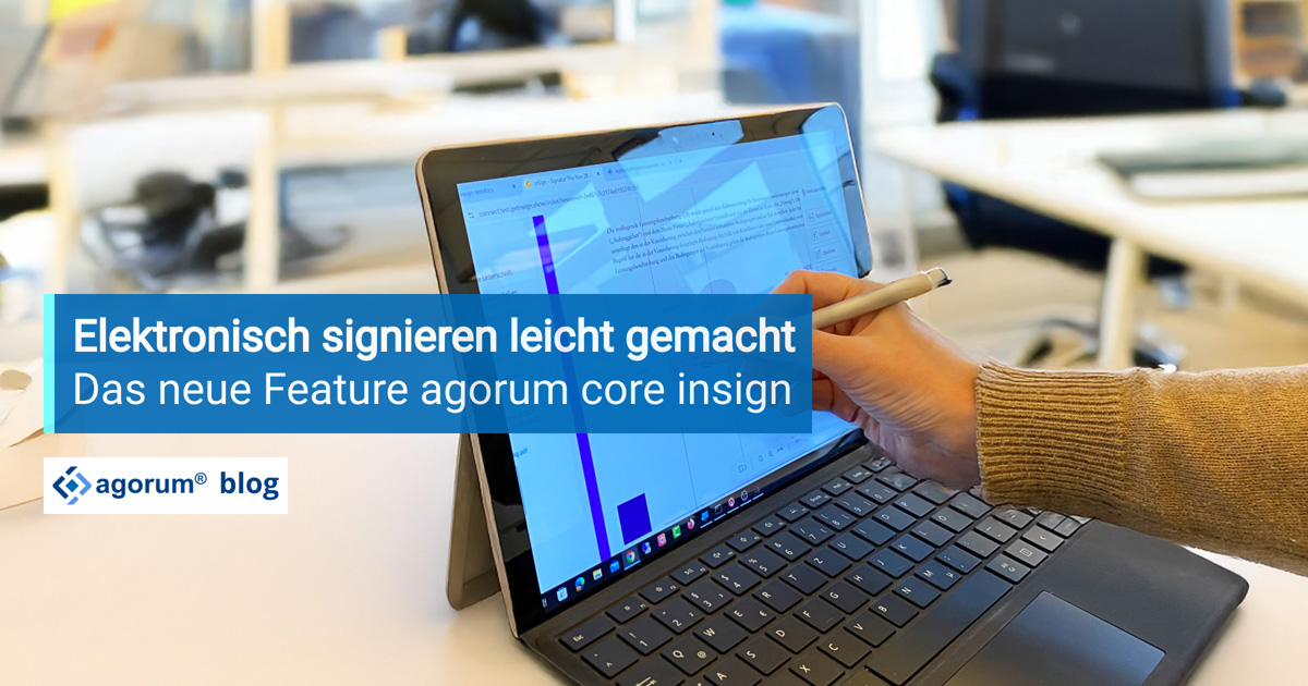 Digital unterschreiben mit agorum core