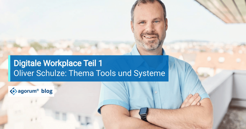 Digital Workplace bei agorum Software - Teil 1
