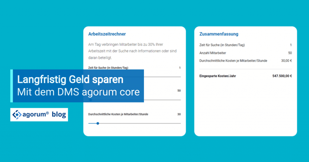 Langfristig Geld sparen mit dem DMS agorum core