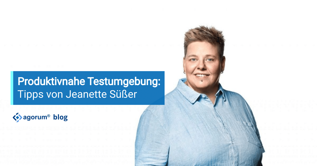 produktivnahe Testumgebung